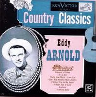 Eddy Arnold - Country Classics
